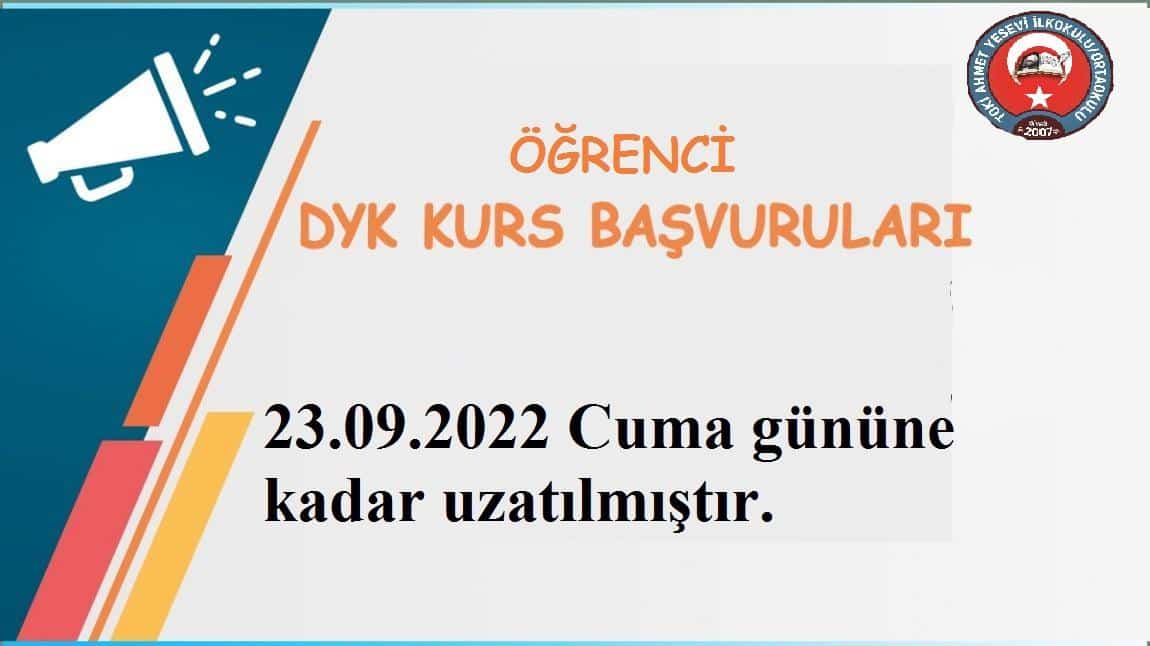 DYK öğrenci başvuruları 23.09. 2022 tarihine kadar uzatılmıştır. 