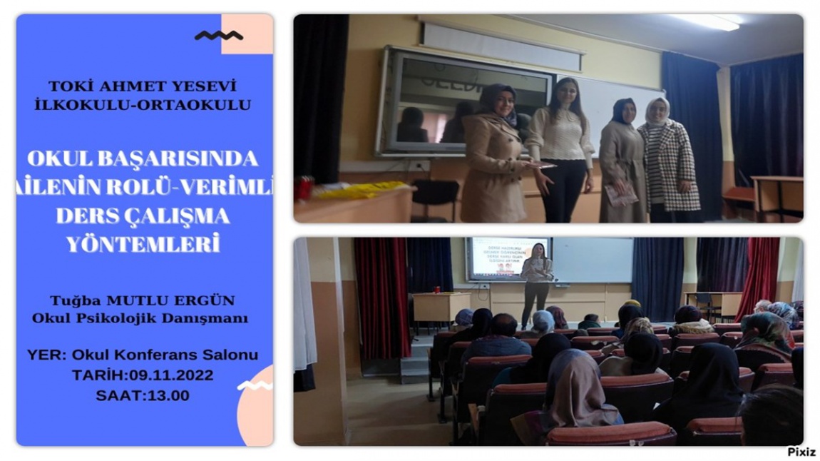 Okul Başarısında Ailenin Rolü ve Verimli Ders Çalışma Yöntemleri Semineri Yapıldı.